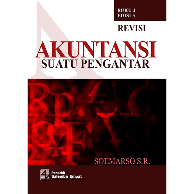Akuntansi Suatu Pengantar 2 Edisi 5 - Soemarso Slamet Rahardjo - SLM
