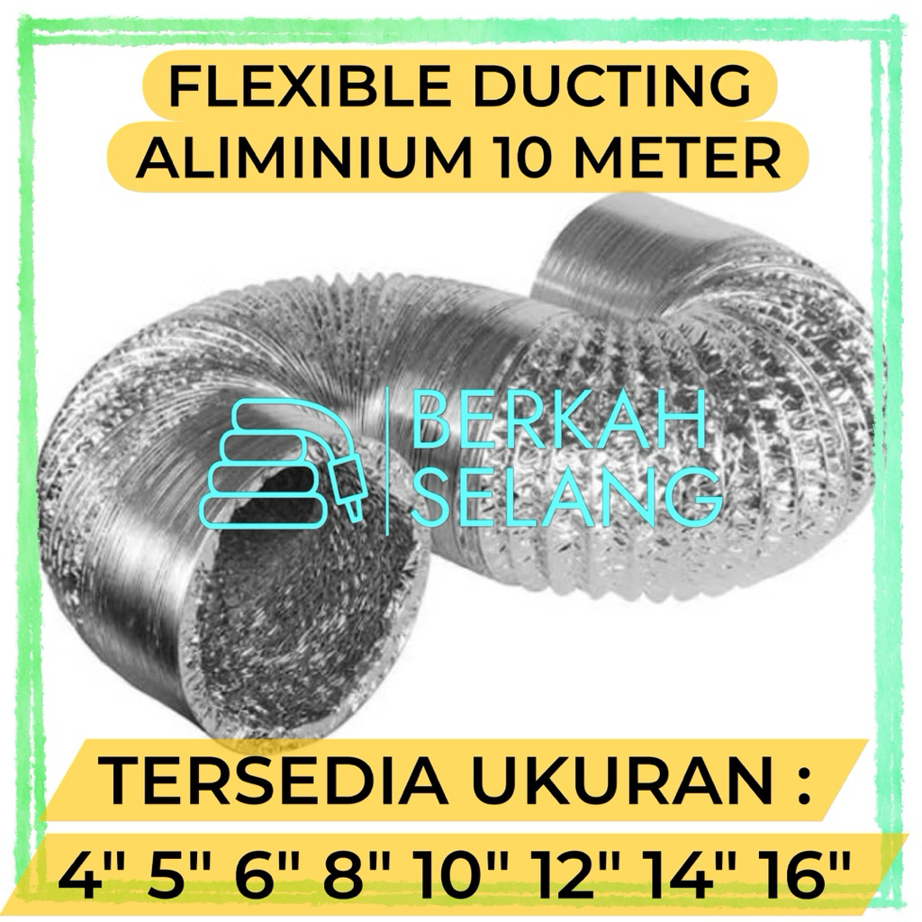 SELANG FLEXIBLE DUCTING ALUMINIUM EXHAUST HOOD COOKER 10 METER