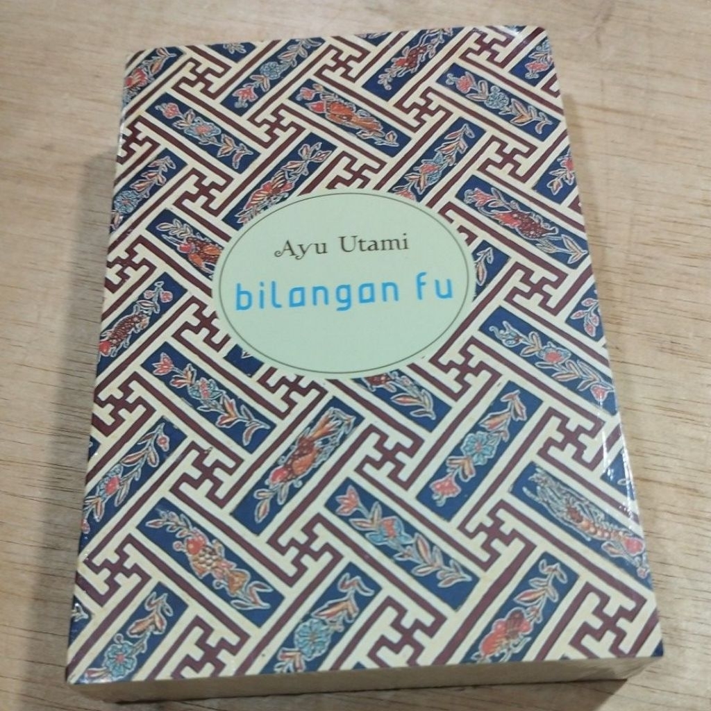 Buku Novel Original Ayu Utami Bilangan Fu