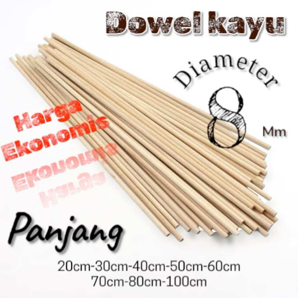 Kayu Dowel/ Kayu Stik/ Kayu Bulat/ kayu serbaguna - Diameter 8mm Panjang 20-100cm