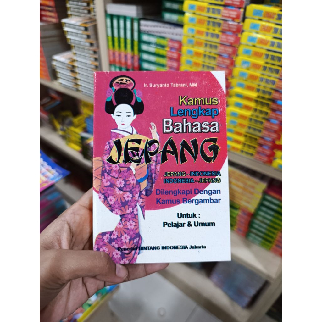 Kamus Lengkap Bahasa Jepang-Indonesia, Indonesia-Jepang (polos) Di Lengkapi Dengan Kamus Bergambar C