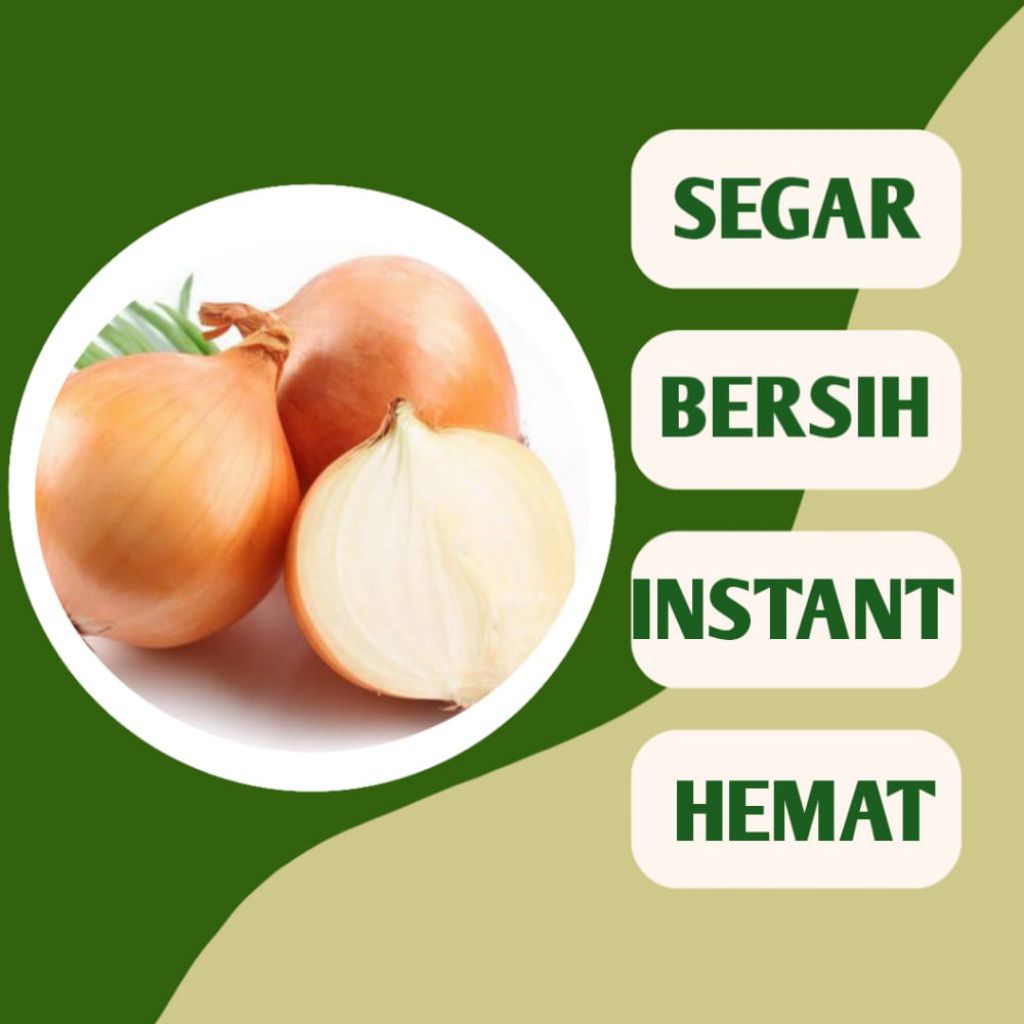 

BAWANG BOMBAI/BOMBAY BERSIH DAN SEGAR - INSTANT PALEMBANG