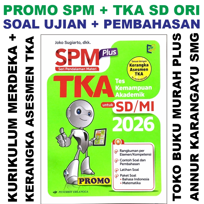 Potke Original SPM Plus TKA SD 2026 Promo Erlangga Tes Kemampuan Akademik SUKSES MENGHADAPI DETIK AK