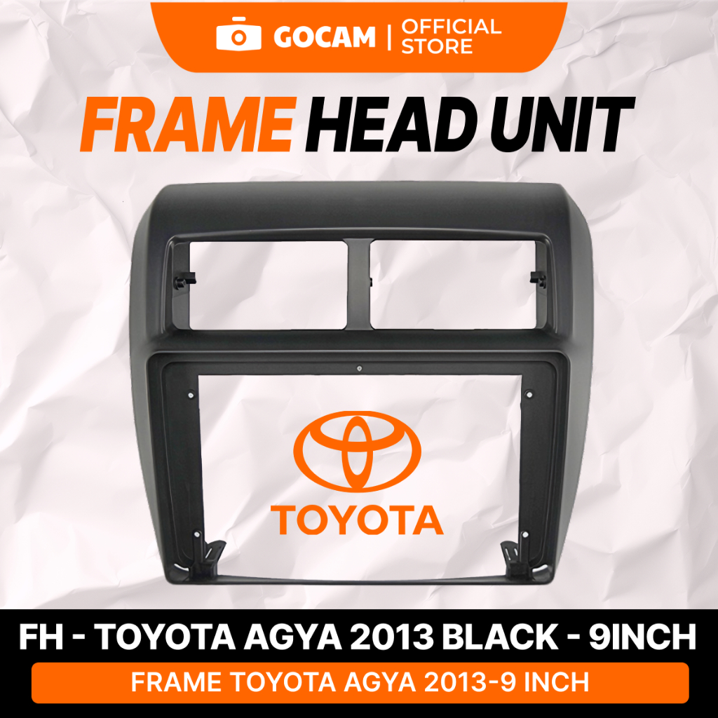 GOCAM Frame Android Head Unit - Toyota Agya 2013 Black 9 Inch Include Soket