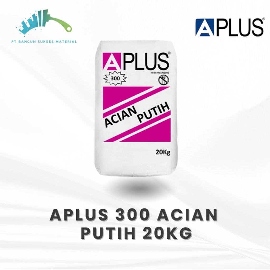 Aplus 300 Acian Putih 20kg