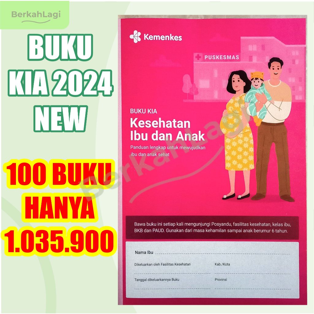 

Buku KIA 2024 TERBARU (100 PCS) Buku Kesehatan Ibu dan Anak Edisi Terbaru 2024/2025