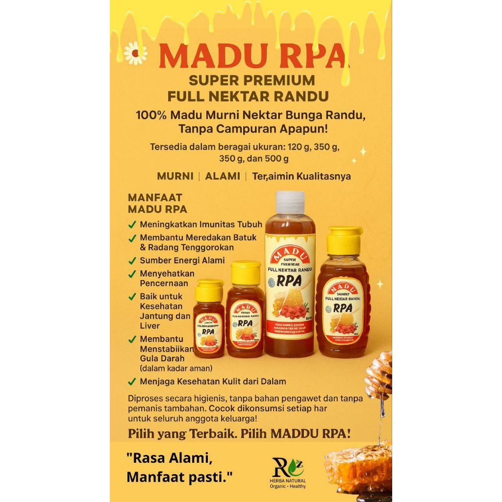 

Madu Super Premium Full Nektar Randu by RPA adalah Madu Murni dari alam • 100% natural & pure