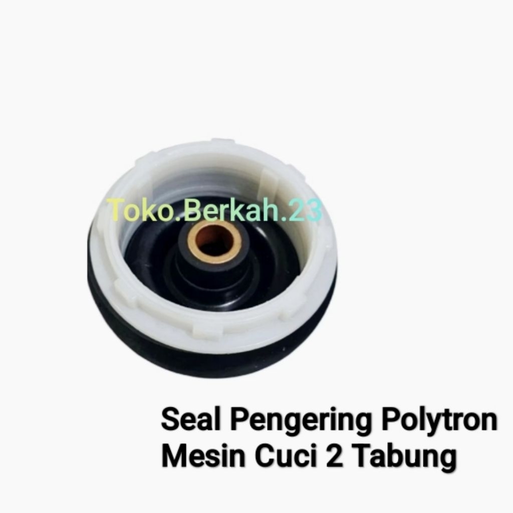 SEAL PENGERING MESIN CUCI POLYTRON 8 Kg Karet Sil Politron 2 Tabung