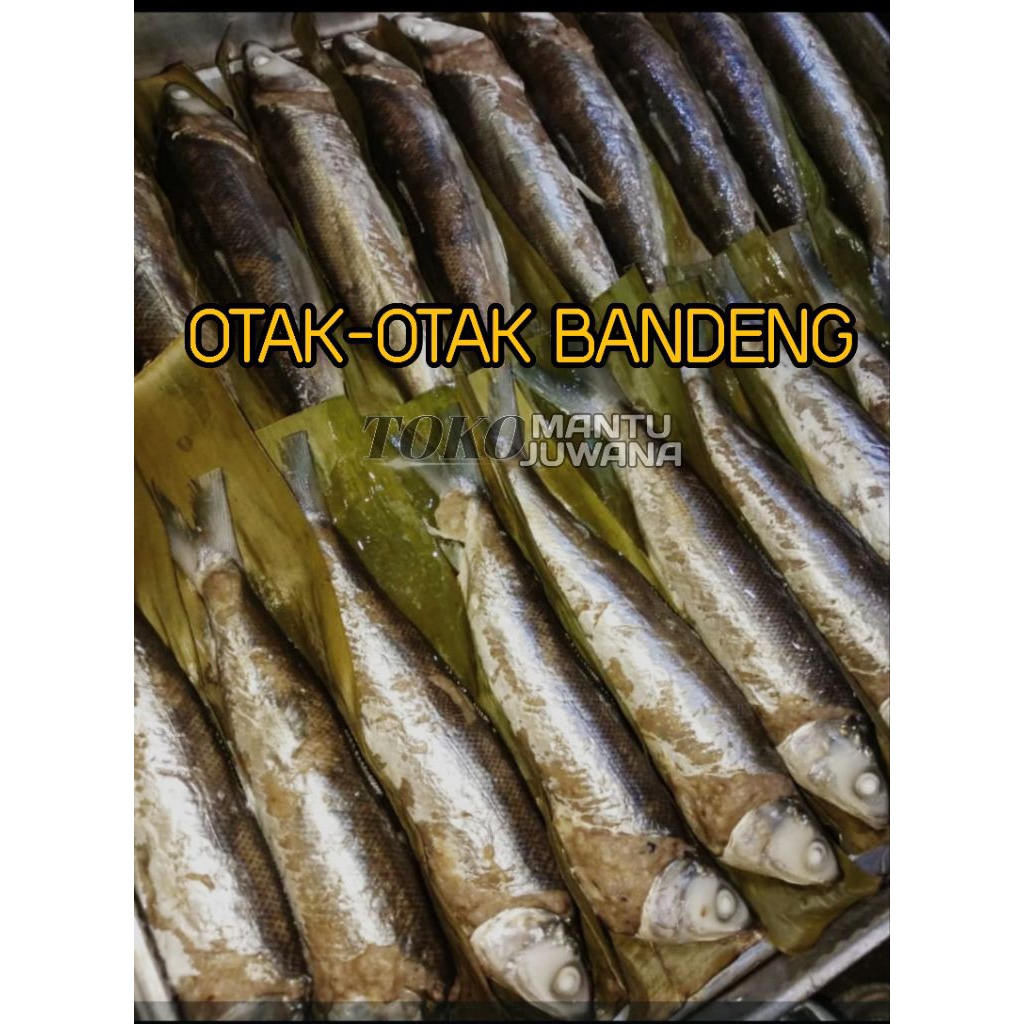 

Otak- otak Bandeng Mantu Juwana
