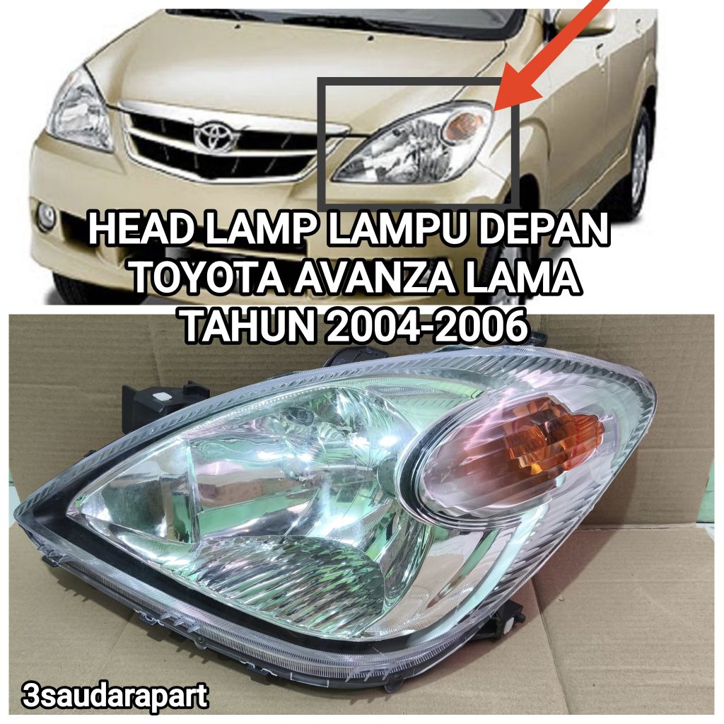 HEAD LAMP LAMPU DEPAN TOYOTA AVANZA LAMA 2004-2006