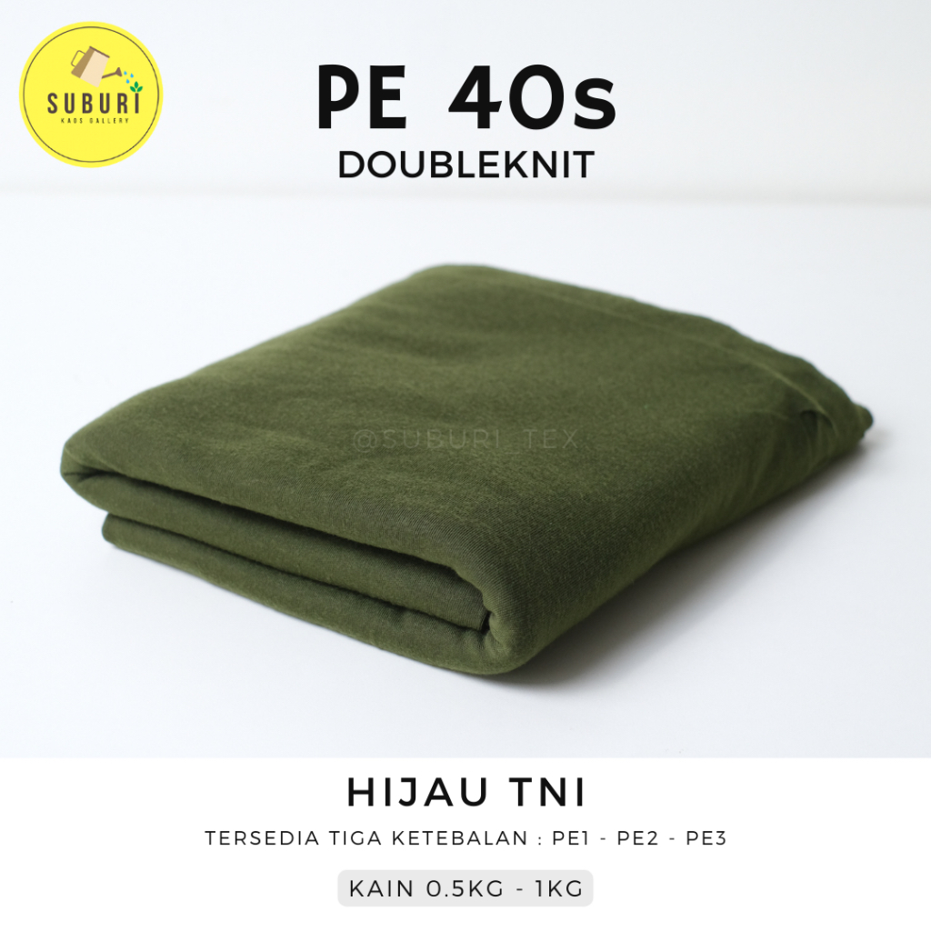 SUBURINDO TEXTILE | KAIN KAOS PE DOUBLE KNIT 40s KILOAN | KAIN SETENGAH KILO | KAIN WARNA HIJAU TNI 