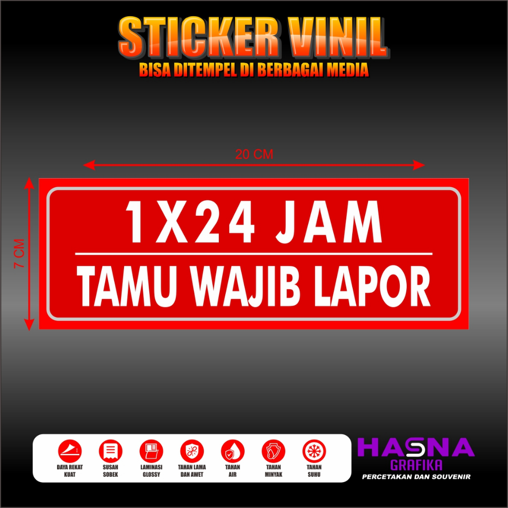 STIKER 1X24 JAM  TAMU WAJIB LAPOR / STICKER WAJIB LAPOR