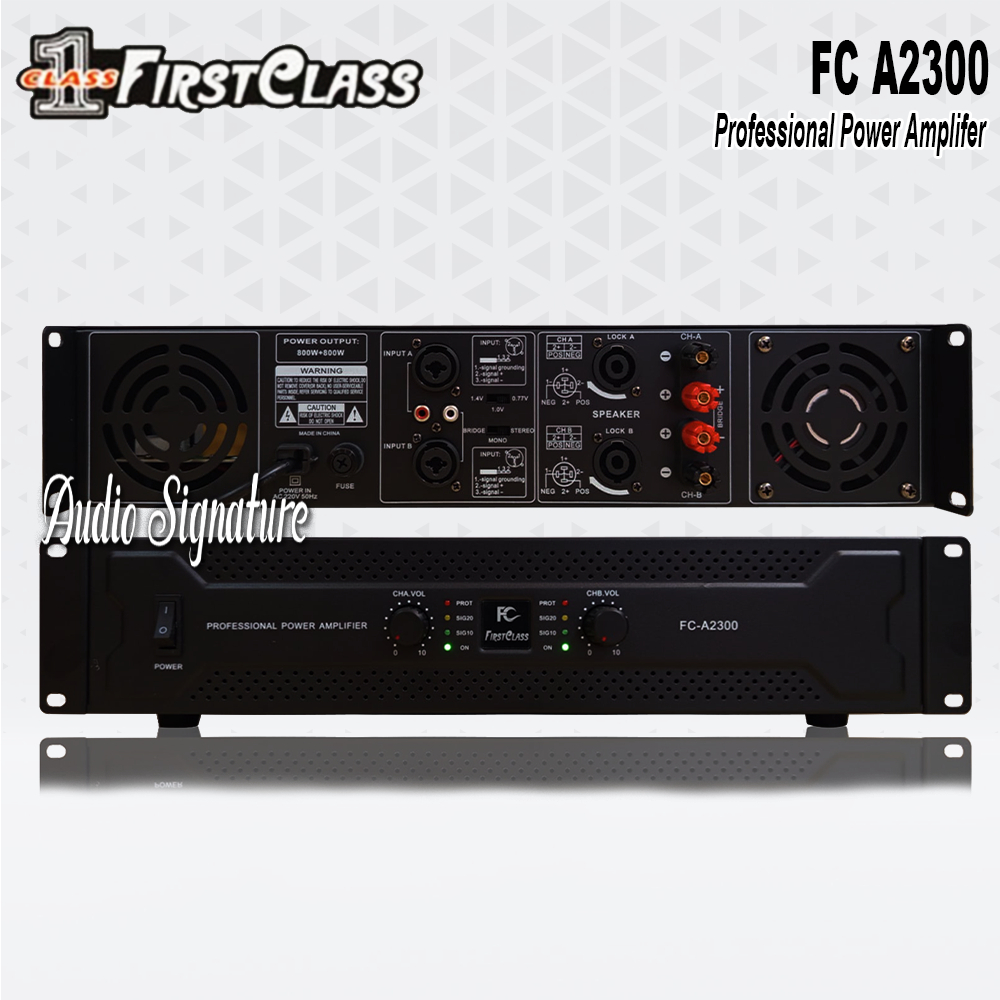 Power Amplifier 2 Channel FIRSTCLASS FC A 2300 | FC A2300 Original 2 x 800 Watt
