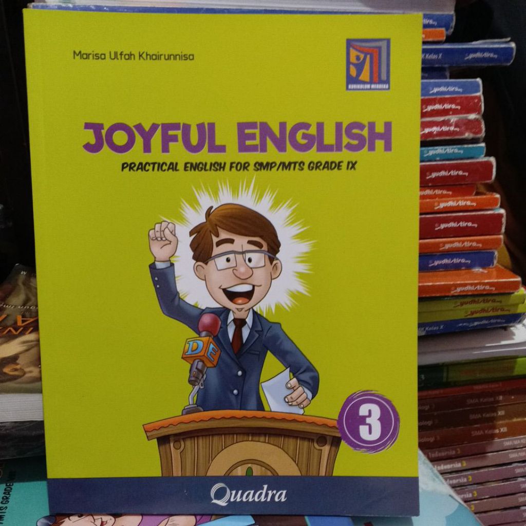 QUADRA JOYFUL ENGLISH practical english untuk SMP kelas 3 , 9 IX Kurikulum Merdeka