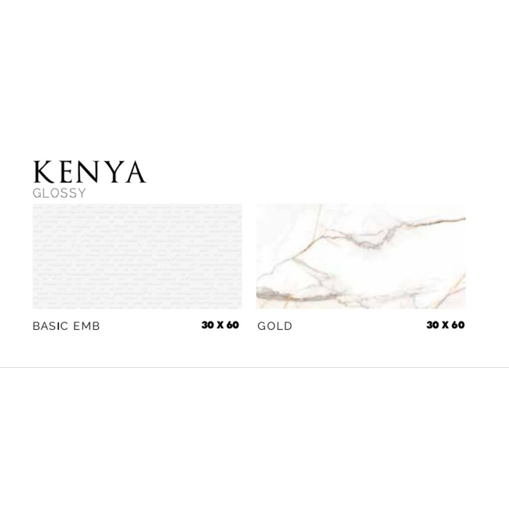 KERAMIK MEREK PLATINUM TYPE KENYA BASIC EMB KENYA GOLD UKURAN 30X60 GLOSSY WHITE BODY