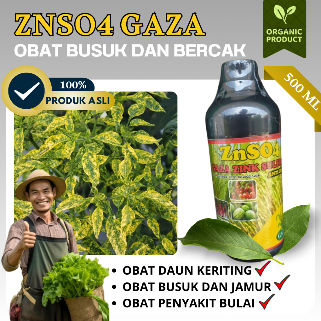 ZnSO4 GAZA ZINK SULFATE PUPUK SEMPROT ANTI BERCAK DAUN PADA CABE, ANTI JAMUR, OBAT BUSUK BUAH, OBAT 
