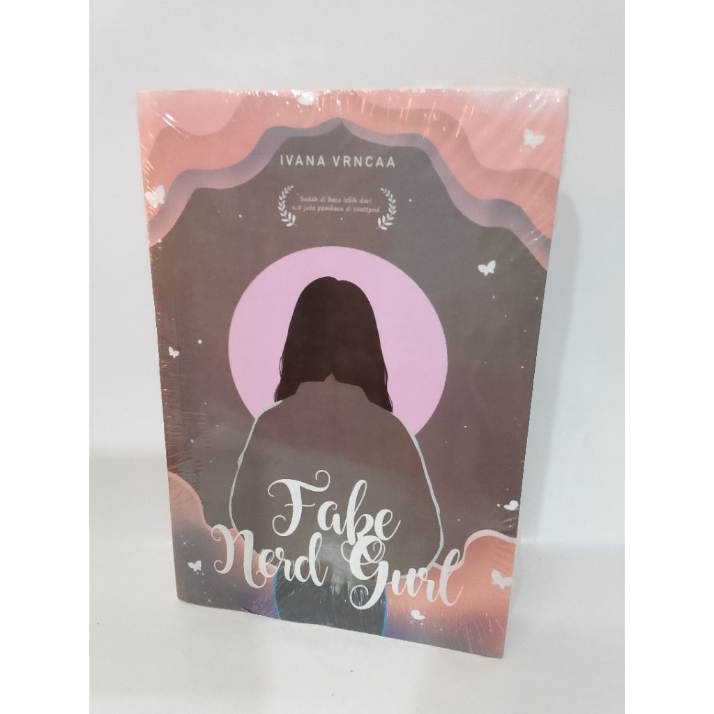 Novel FAKE NERD GIRL - Ivana Vrncaa