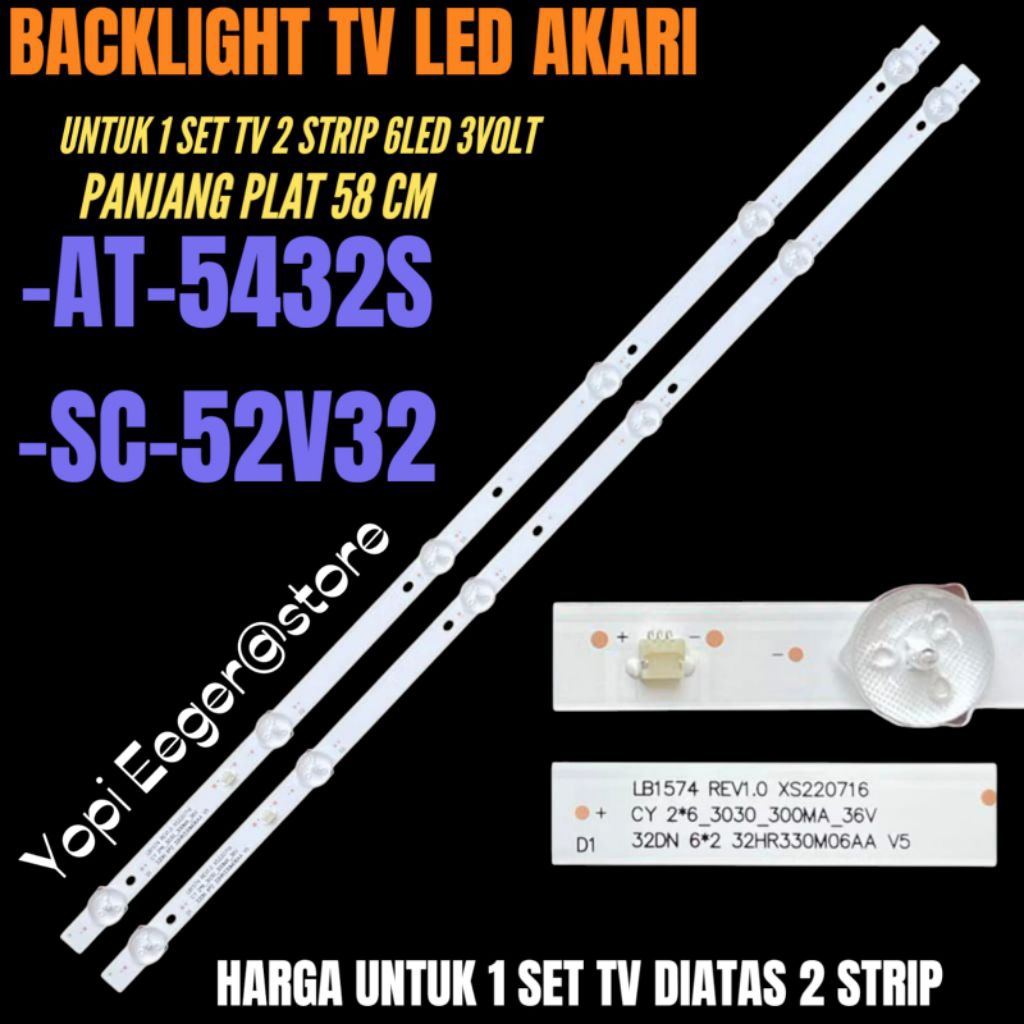 BACKLIGHT TV LED AKARI 32 INCH AT-5432S- SC-52V32 BACKLIGHT TV LED AKARI