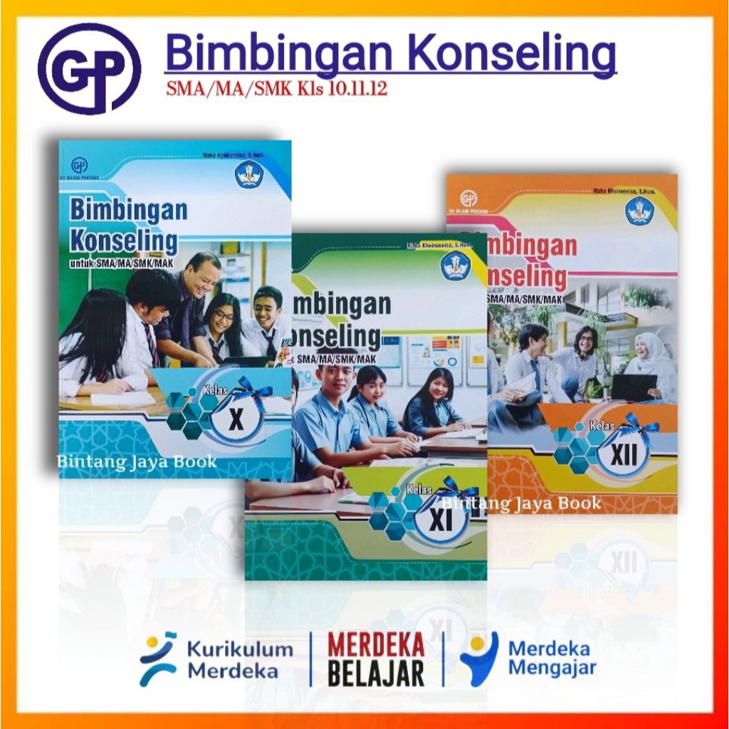 Buku Bimbingan Konseling (BK) SMA/MA/SMK Kelas 10,11,12 Kurikulum Merdeka