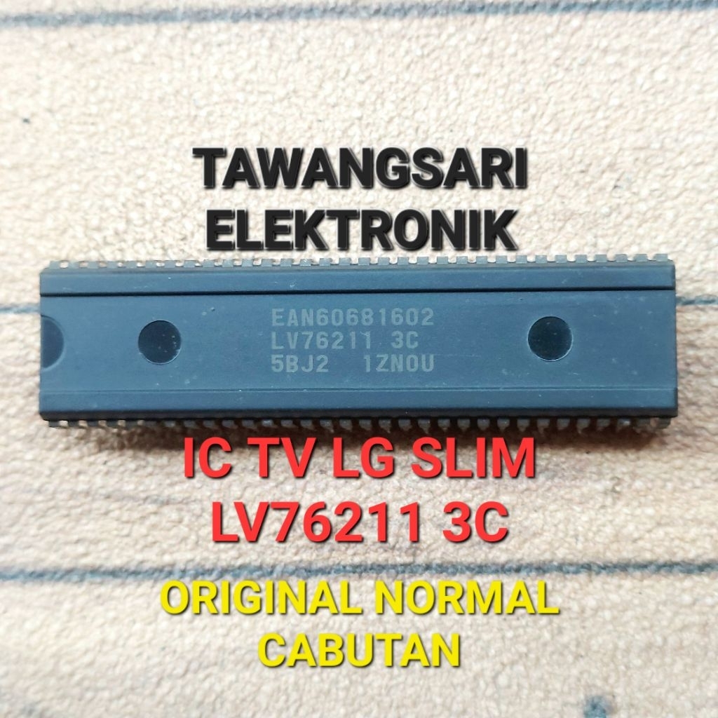 LV76211 3C IC PROGRAM LV 76211 NORMAL CABUTAN IC 76211