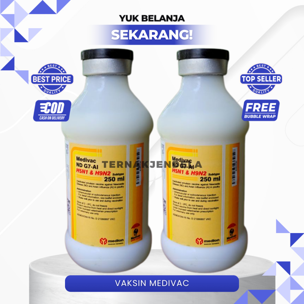 Vaksin Medivac ND G7 AI T H5N1 & H9N2 New Formula Netto 250 ml Dosis 500 Ekor Vaksin Ayam Mencegah T