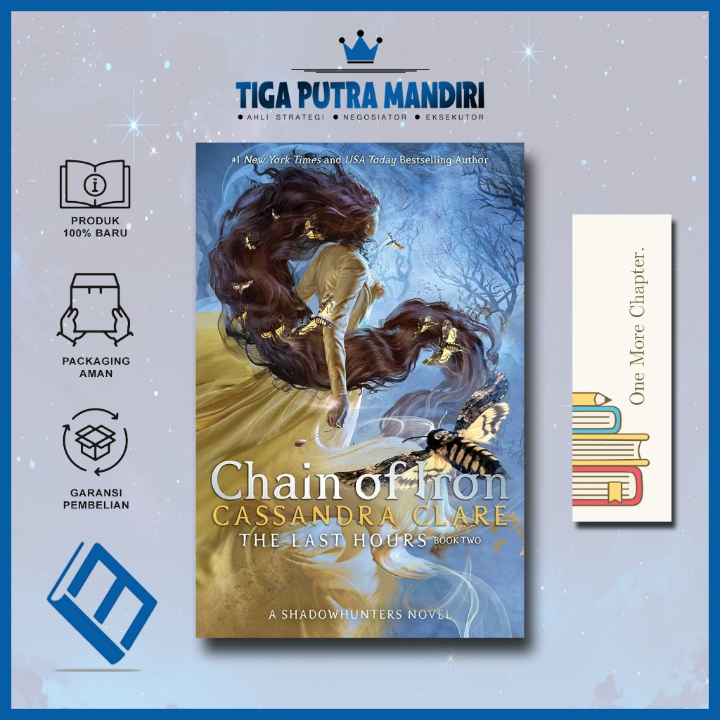 Chain of Iron (The Last Hours, #2) by Cassandra Clare (English)