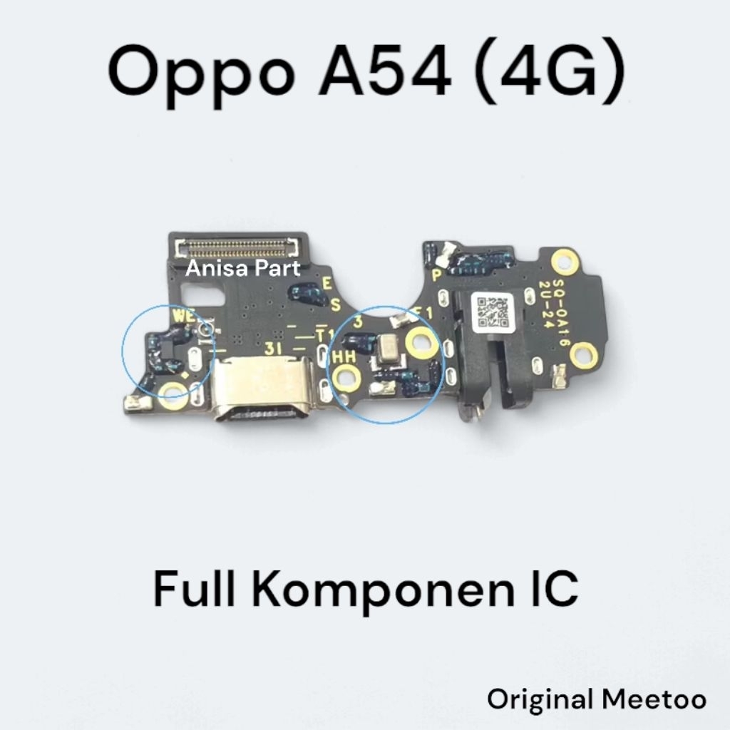 Connector Charger Oppo A54 Original Meetoo Full Komponen Ic Papan Board Charger Mic Oppo A54