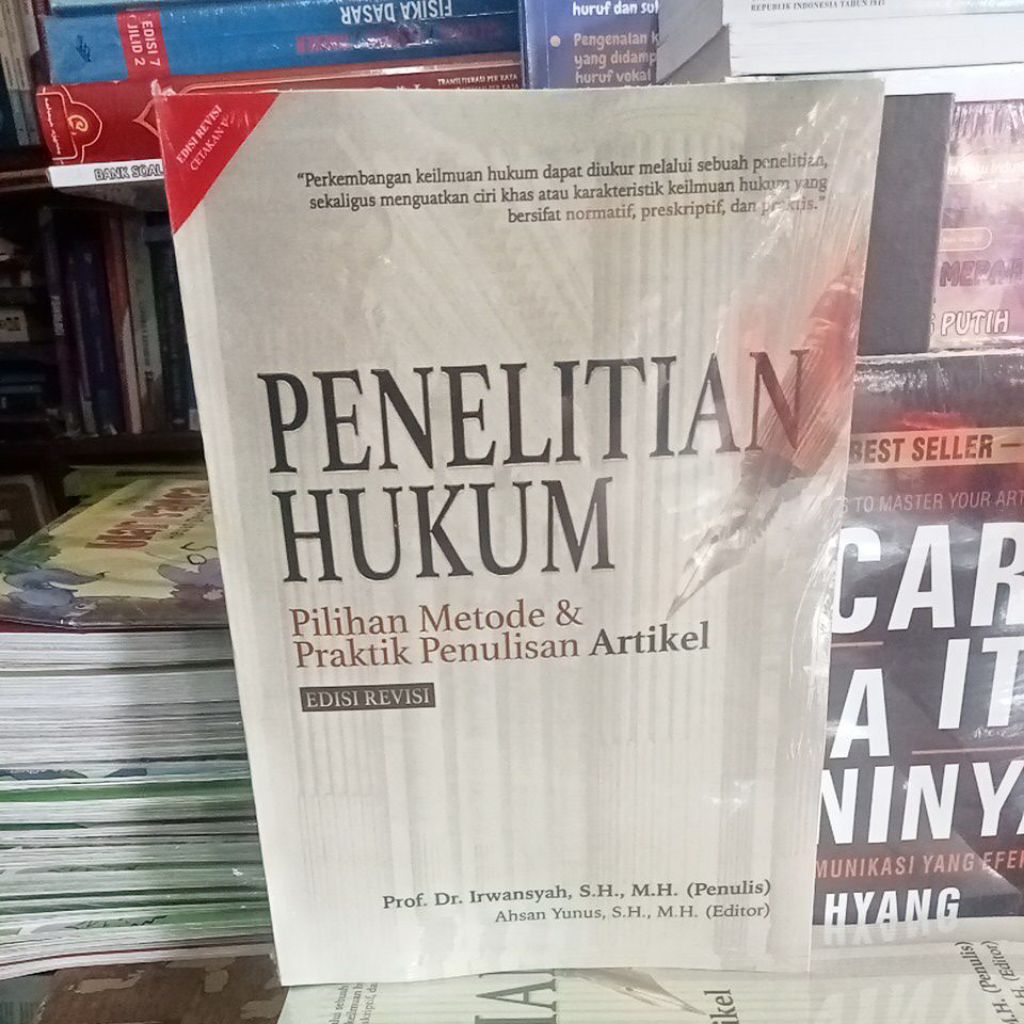 BUKU PENELITIAN HUKUM Pilihan Metode & Praktik Penulisan Artikel ( Prof.Dr. Irwansyah )