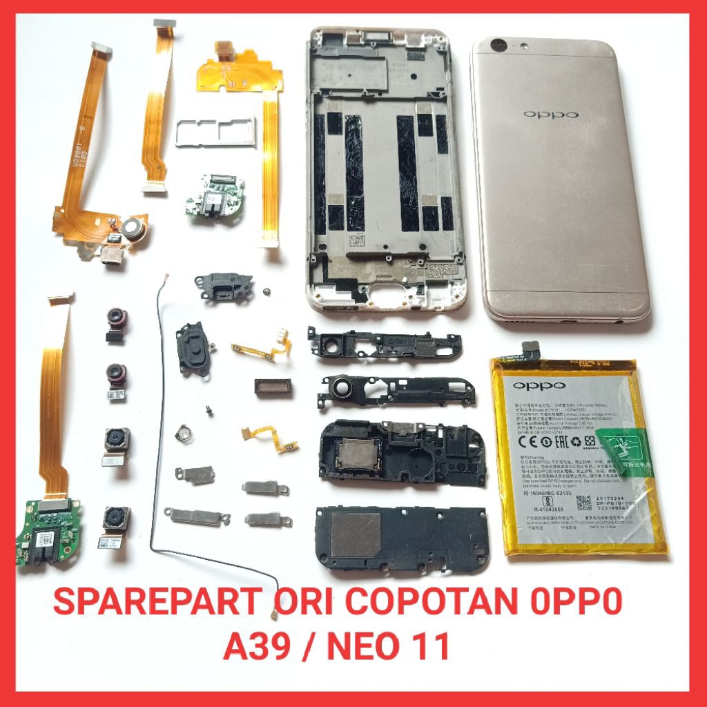Sparepart Oppo A39 Cph1605 Original Copotan. Buzer - speaker atas - kabel siyal - papan cas plus get
