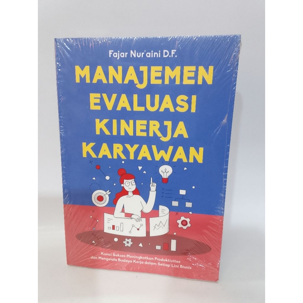Buku MANAJEMEN EVALUASI KINERJA KARYAWAN - Fajar Nuraini