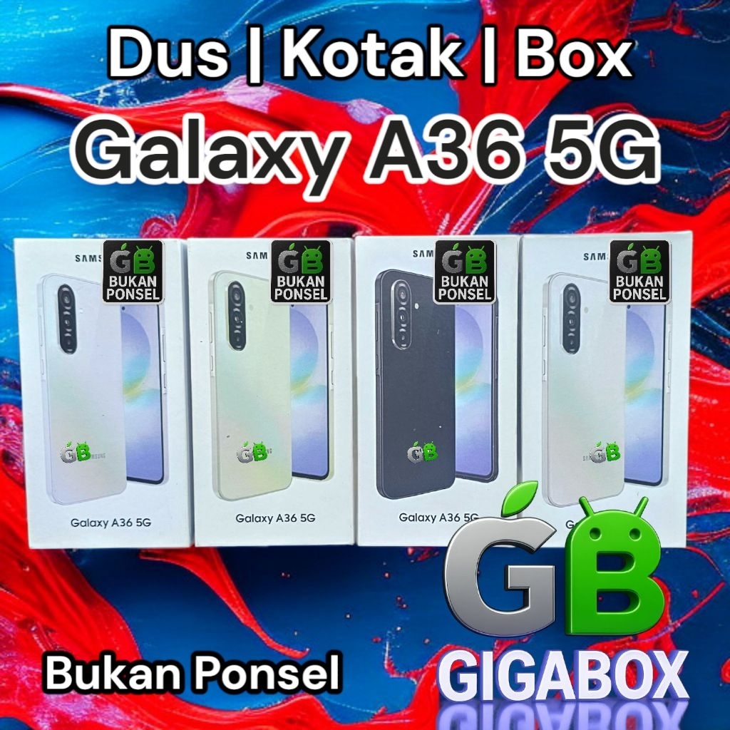 

Dus | Kardus | Box Galaxy A36 5G – Tersedia Dus Only & Fullset Premium (Sesuai Catatan)