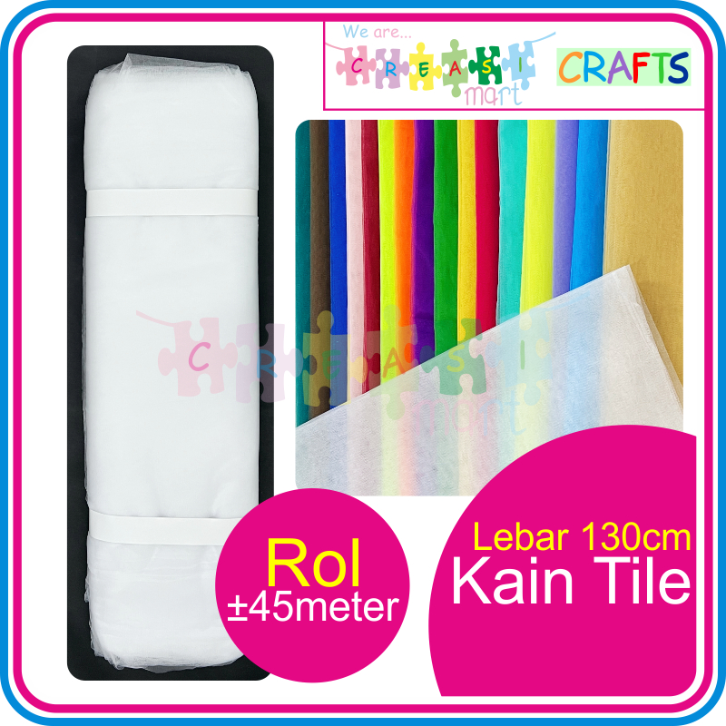 

Kain Tile Halus ROL (±45meter) Lebar 130cm Tille / Tulle / Tule Hiasan Dekorasi Souvenir Backdrop