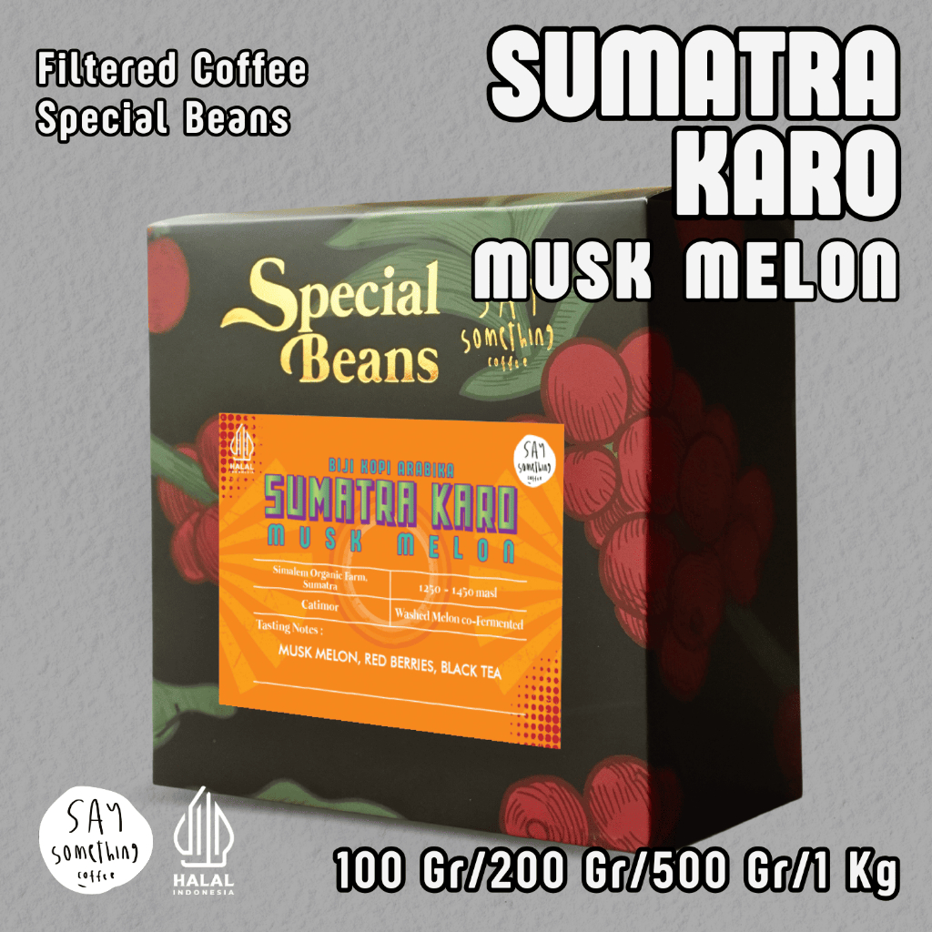 

Say Something Coffee Biji Kopi Arabika Sumatra Karo Musk Melon - Filter
