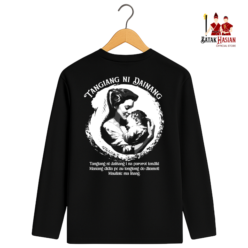 TANGIANG NI DAINANG (LENGAN PANJANG) - Kaos Batak - Katun premium 100% - Batak Hasian Official Store