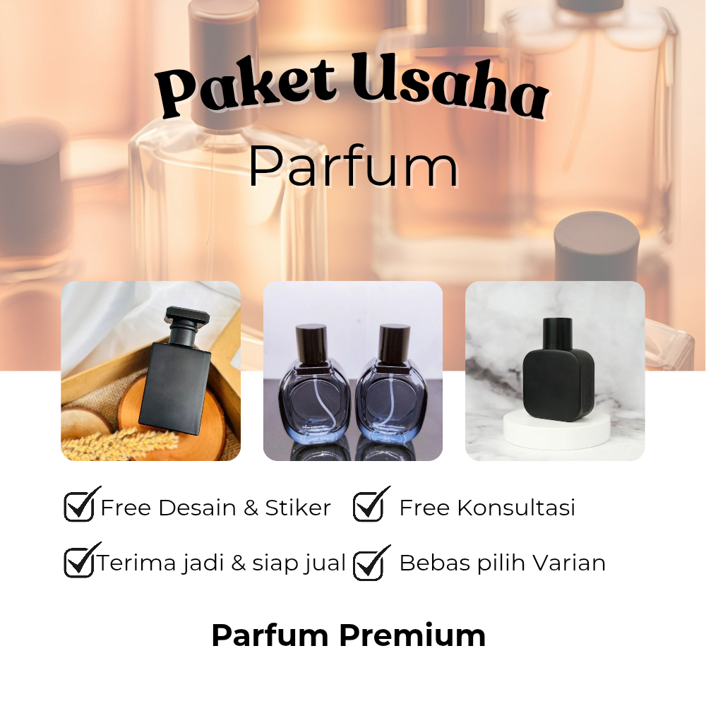 Paket Usaha Parfum Premium (Bisa Costume Brand) Size 30ml