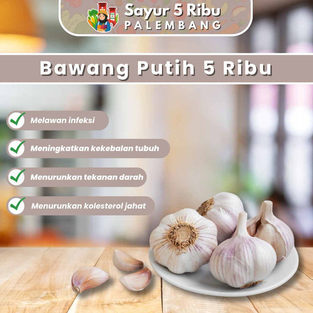 

Bawang Putih - Sayur 5 Ribu Palembang