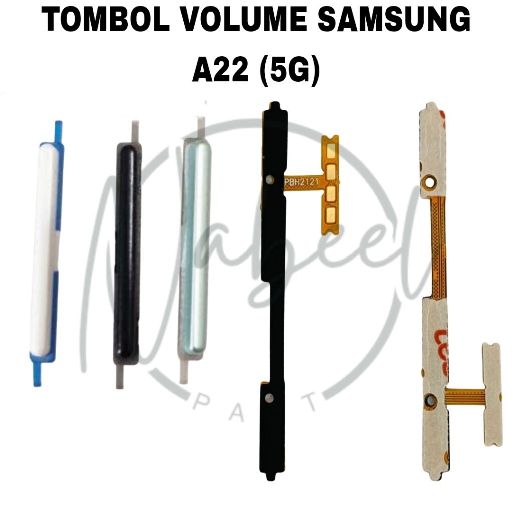 TOMBOL VOLUME + FLEXIBLE VOLUME ON OFF HP SAMSUNG A25 (5G)
