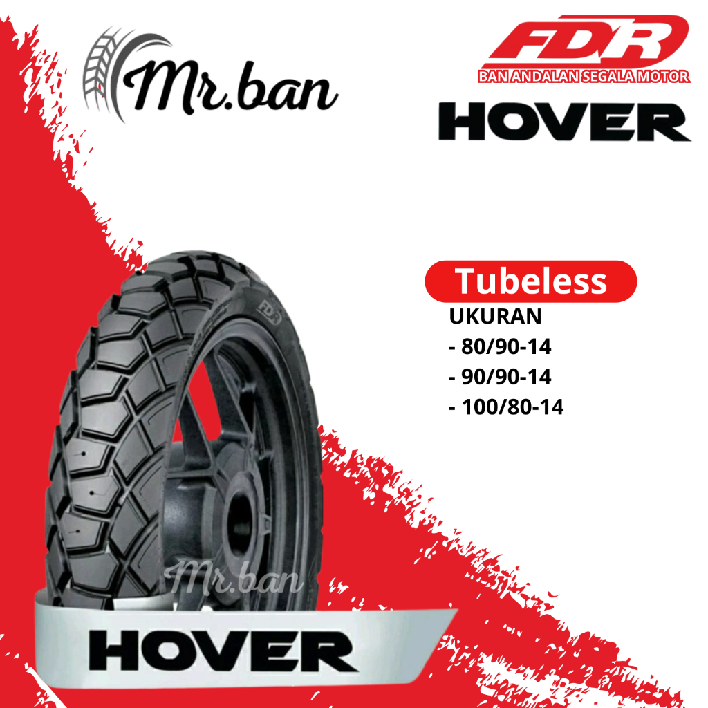 BAN MATIC DEPAN BELAKANG RING 14 FDR HOVER TUBELESS 80/90 90/90 100/80 TUBELESS TL | BAN TUBELESS | 