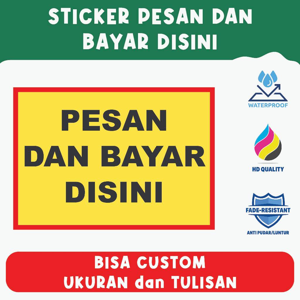 

Sticker Pesan Langsung Bayar Pesan dan Bayar Disini – Pengingat Sistem Pembayaran, Material Vinyl Berkualitas, Bisa Custom Ukuran