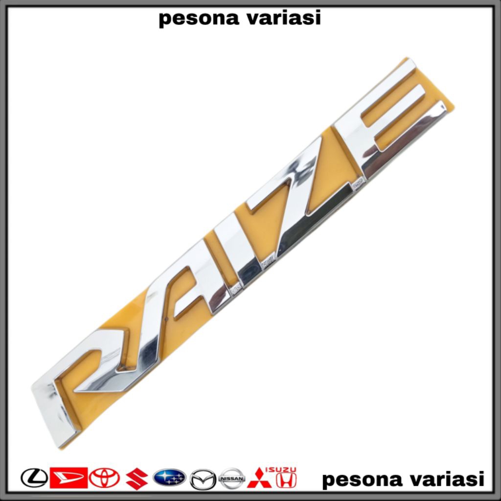 Emblem Tulisan Raize / Emblem Bagasi Toyota Raize Original