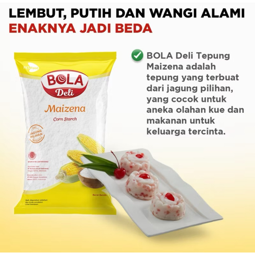 

TEPUNG MAIZENA BOLA DELI KEMASAN