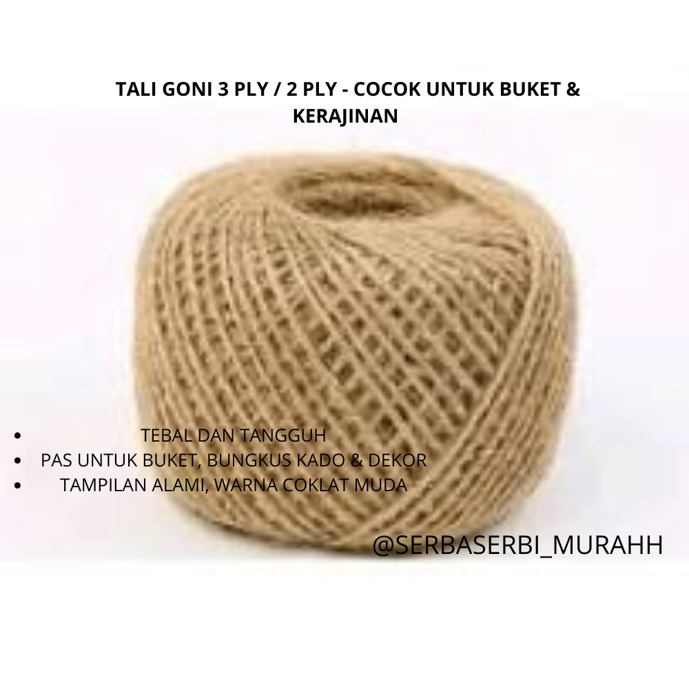 

Tali Goni 2 Ply & 3 Ply • Tali Rami Rustic • Tali Buket & Kerajinan DIY