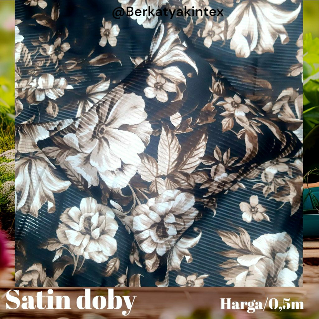 KAIN SATIN DOBY SALUR MOTIF BUNGA - KAIN SATIN MOTIF BUNGA - KAIN DOBY SALUR MOTIF BUNGA