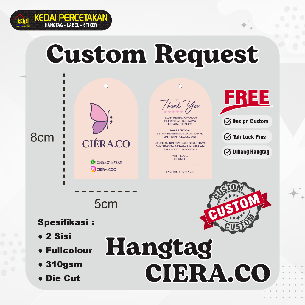 

HANGTAG CIERA CO hantag aksesoris handtag Souvenir hangtag Custom hentek thank you handstag hangteg merk price tag label baju lebel merek bonus tali (HTCC) 2 Sisi
