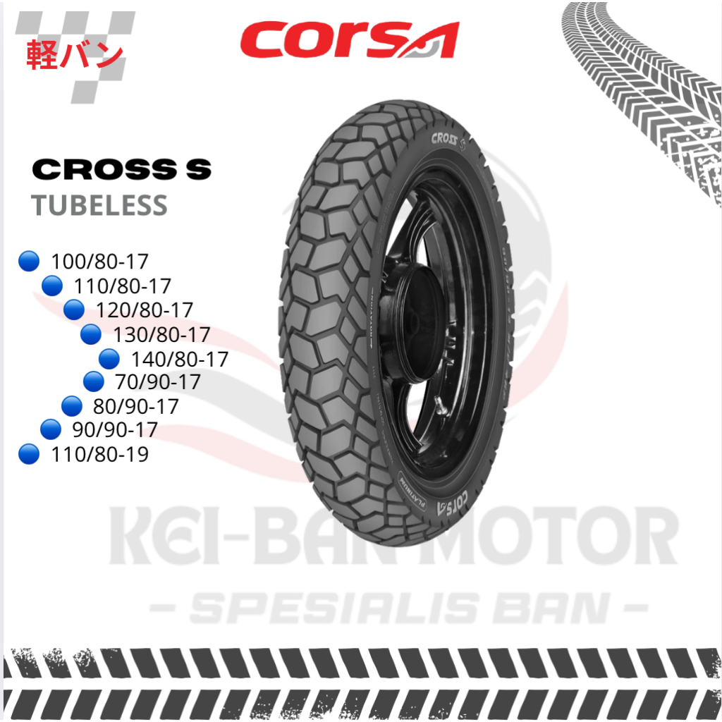 BAN MOTOR CORSA PLATINUM CROSS S RING 17 70/90-17 80/90-17 90/90-17 100/80-17 110/80-17  120/80-17 1