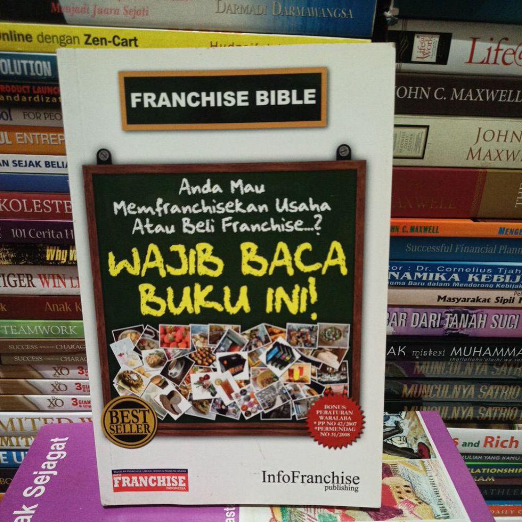 Buku Franchise Bible, anda mau memfranchisekan usaha atau beli franchise wajib baca buku ini