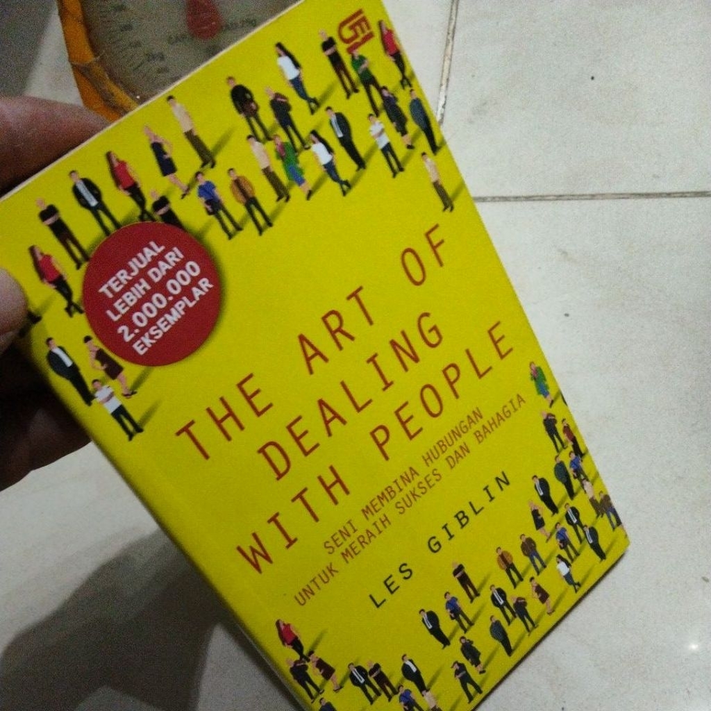 THE ART OF DEALING WITH PEOPLE LES GIBLIN