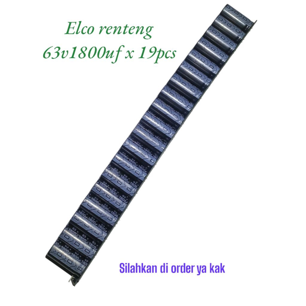 elco renteng 63v 1800uf x19pcs & 63v 1000uf x16pcs
