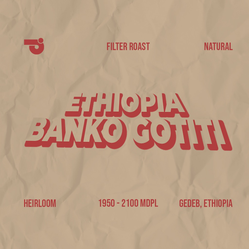 

Ethiopia Banko Gotiti