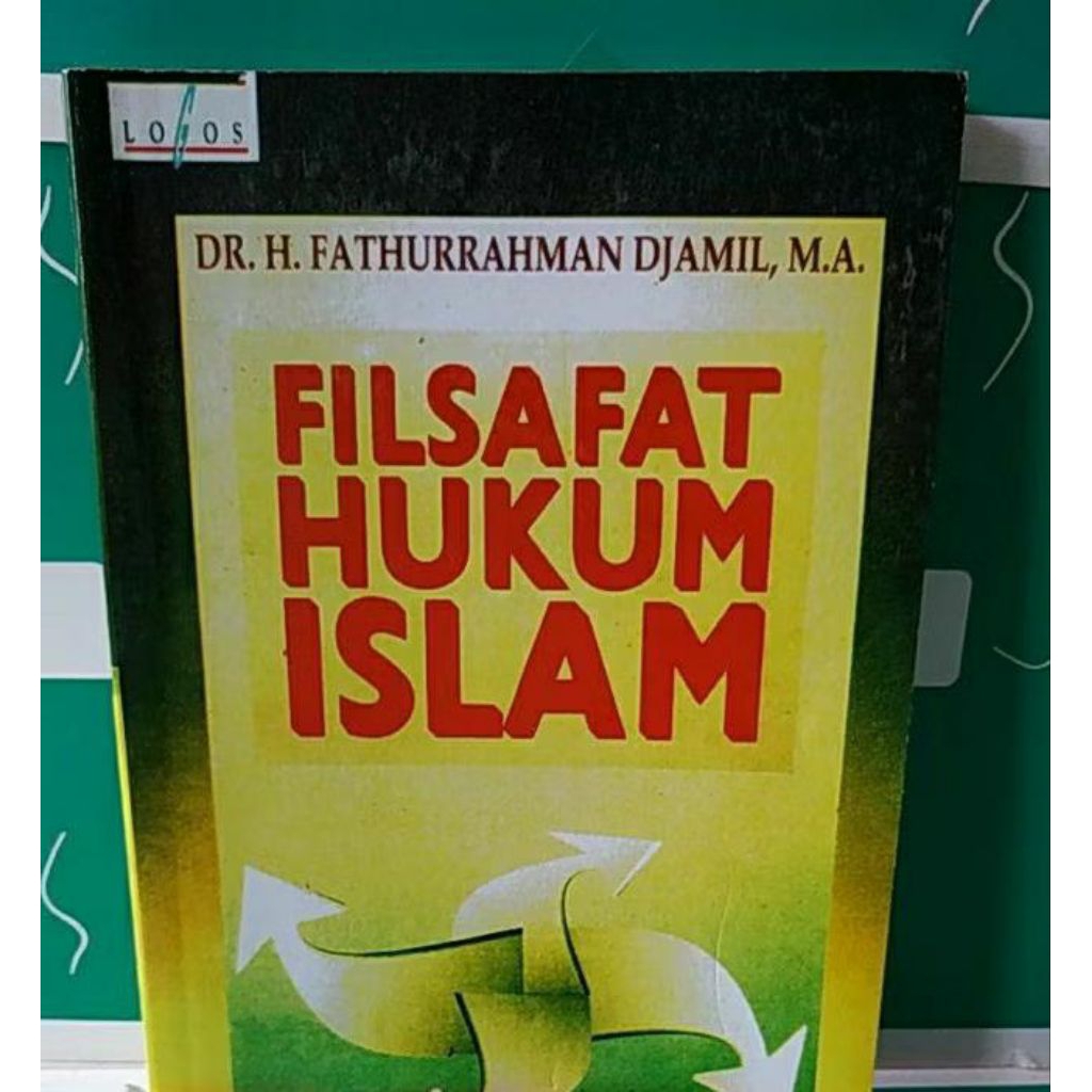 Filsafat Hukum Islam Fathurrahman Djamil